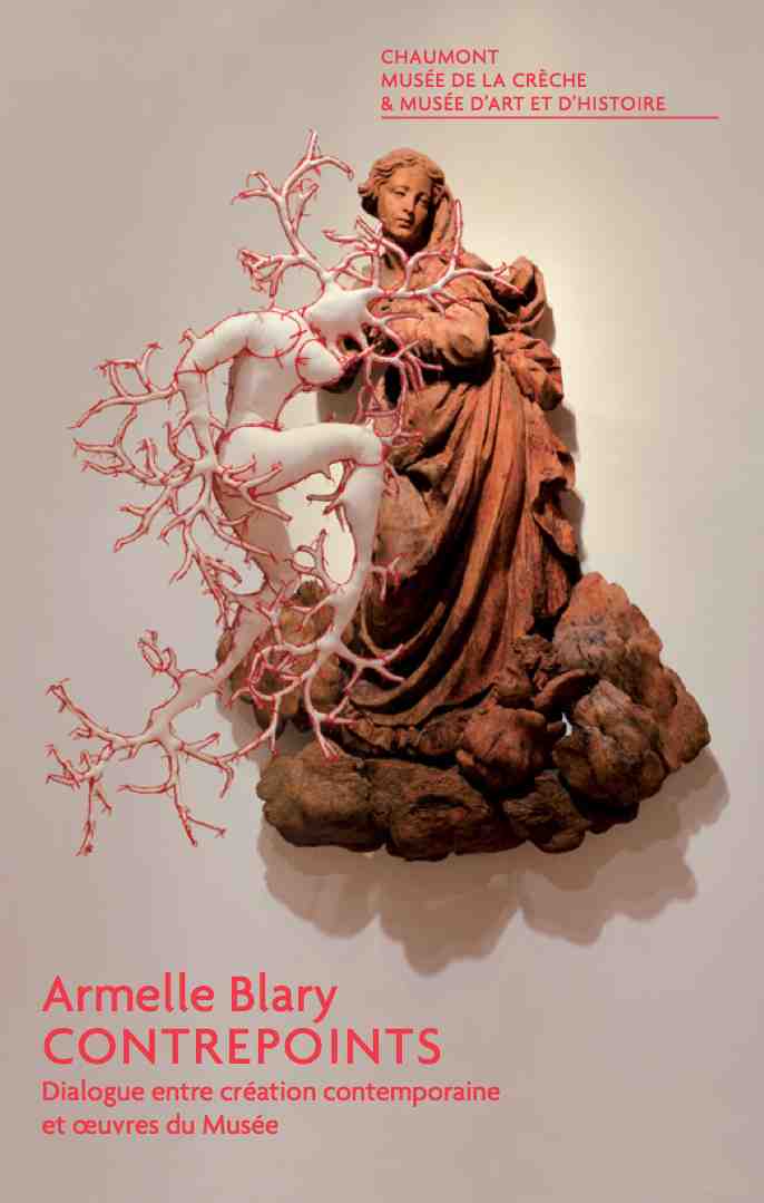 Livret d'exposition au Musée de Chaumont-Contrepoints- 2014